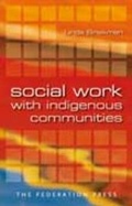 Cover: Social Work with Indigenous Communities - Federation Press