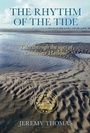 Cover: The Rhythm of the Tide - Phillimore & Co Ltd