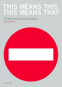 Enlarge image Cover: This Means This, This Means That - Laurence King Publishing