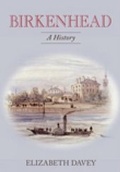 Cover: Birkenhead: A History (hardback) - Phillimore & Co Ltd