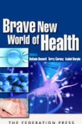 Cover: Brave New World of Health - Federation Press