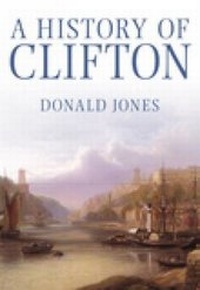 Enlarge image Cover: A History of Clifton - Phillimore & Co Ltd