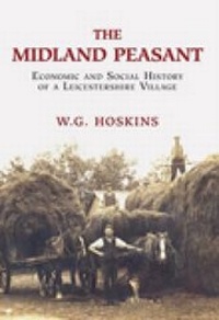 Enlarge image Cover: The Midland Peasant - Phillimore & Co Ltd
