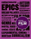 Cover: 100 Ideas that Changed Film - Laurence King Publishing