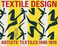 Abbildung von: Artists Textiles in America and Britain 1940-1976 - ACC Art Books