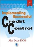 Cover: Implementing Successful Credit Control - Management Books 2000 Ltd