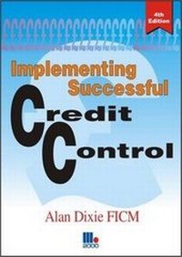 Enlarge image Cover: Implementing Successful Credit Control - Management Books 2000 Ltd