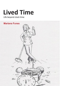 Abbildung von: Lived Time - Management Books 2000 Ltd