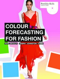Enlarge image Cover: Colour Forecasting for Fashion - Laurence King Publishing