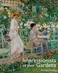 Enlarge image Cover: Impressionists in Their Garden - ACC Art Books