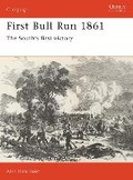 Cover: First Bull Run 1861 - Osprey Publishing