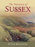 Cover: The Discovery of Sussex - Phillimore & Co Ltd
