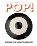 Cover: Pop! Design Culture Fashion 1955-1976 - ACC Editions