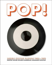 Enlarge image Cover: Pop! Design Culture Fashion 1955-1976 - ACC Editions