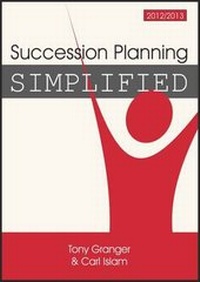 Abbildung von: Succession Planning Simplified 2012-2013 - Management Books 2000 Ltd