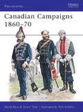 Cover: Canadian Campaigns 1860-70 - Osprey Publishing