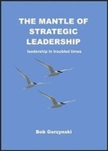 Cover: The Mantle of Strategic Leadership - Management Books 2000 Ltd