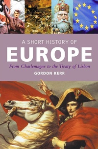 Enlarge image Cover: A Pocket Essential Short History of Europe - Oldcastle Books Ltd