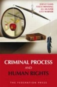 Enlarge image Cover: Criminal Process and Human Rights - Federation Press