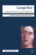 Cover: George Eliot - Adam Bede/The Mill on the Floss/Middlemarch - Palgrave Macmillan