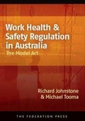 Cover: Work Health & Safety Regulation in Australia - Federation Press
