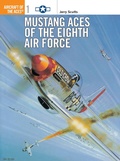 Cover: Mustang Aces of the Eighth Air Force - Osprey Publishing