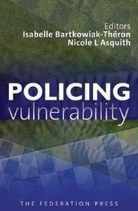 Abbildung von: Policing Vulnerability - Federation Press