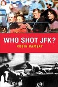 Cover: Who Shot JFK? - Pocket Essentials
