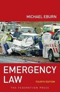Abbildung von: Emergency Law, 4th Edition - Federation Press