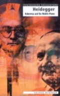 Cover: Heidegger, Habermas and the Mobile Phone - Icon Books