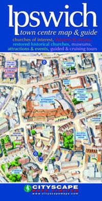Abbildung von: Ipswich Town Centre Map and Guide - Cityscape Maps Limited