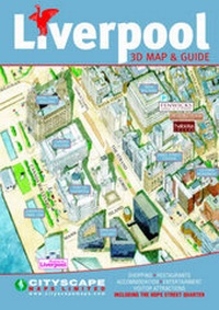 Abbildung von: Liverpool 3D Map and Guide - Cityscape Maps Limited