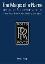 Cover: The Magic of a Name: The Rolls-Royce Story, Part 2 - Icon Books