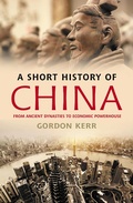 Cover: A Short History of China - Oldcastle Books Ltd
