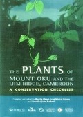 Cover: Plants of Mount Oku and the Ijim Ridge, Cameroon, The - Kew Publishing