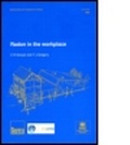 Cover: Radon in the Workplace - IHS BRE Press