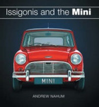 Enlarge image Cover: Issigonis and the Mini - Icon Books