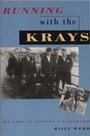 Cover: Running with the Krays - Mainstream Publishing
