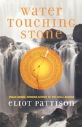 Cover: Water Touching Stone - St Martin's Press