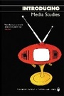 Cover: Introducing Media Studies - Icon Books