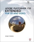 Bild: Adobe Photoshop CS3 Extended for 3D and Video - Adobe Press,U.S.