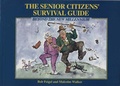 Cover: The Senior Citizen's Survival Guide - Mainstream Publishing