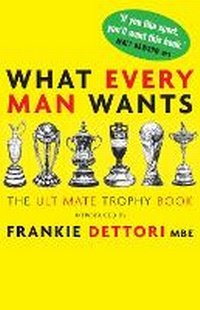 Enlarge image Cover: What Every Man Wants - Icon Books