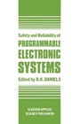 Cover: Safety and Reliability of Programmable Electronic Systems - Kluwer Academic Publishers