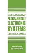 Cover: Safety and Reliability of Programmable Electronic Systems - Kluwer Academic Publishers
