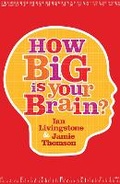 Cover: How Big is Your Brain? - Icon Books