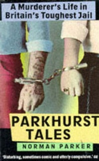 Abbildung von: Parkhurst Tales - Blake Publishing