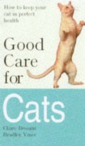 Cover: Good Care for Cats - Smith Gryphon