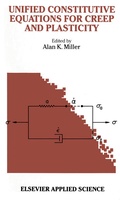 Cover: Unified Constitutive Equations for Creep and Plasticity - Springer