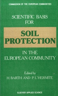 Enlarge image Cover: Scientific Basis for Soil Protection in the European Community - Springer